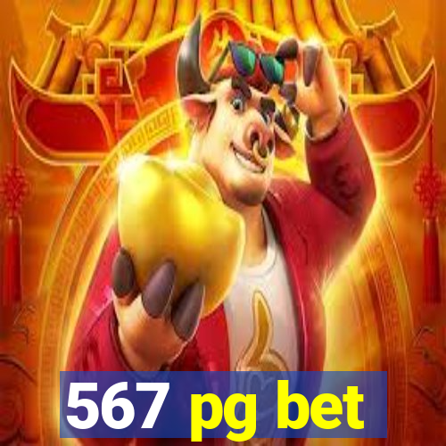 567 pg bet